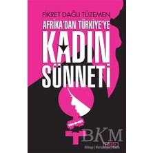 TeknoKapsül Afrika`dan Türkiye’ye Kadın Sünneti