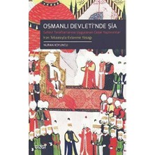 TeknoKapsül Osmanlı Devleti`nde Şia