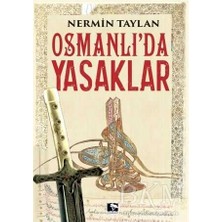 TeknoKapsül Osmanlı`da Yasaklar