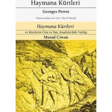 TeknoKapsül Haymana Kürtleri - Haymana Kürtleri ve Kürtlerin Orta ve Batı Anadolu`daki Varlığı