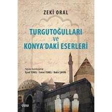 TeknoKapsül Turgutoğulları ve Konya`daki Eserleri