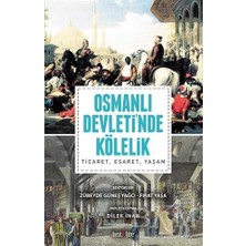 TeknoKapsül Osmanlı Devleti`nde Kölelik