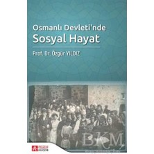 TeknoKapsül Osmanlı Devleti`nde Sosyal Hayat