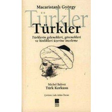 TeknoKapsül Türkler -Türklerin Gelenekleri,görenekleri ve Hinlikleri Üzerine Inceleme