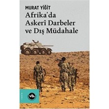 TeknoKapsül Afrika’da Askerî Darbeler ve Dış Müdahale