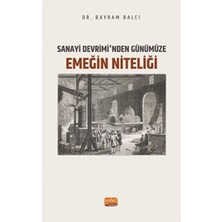 TeknoKapsül Sanayi Devrimi’nden Günümüze Emeğin Niteliği