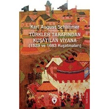 TeknoKapsül Türkler Tarafından Kuşatılan Viyana 1529 ve 1683 Kuşatmaları