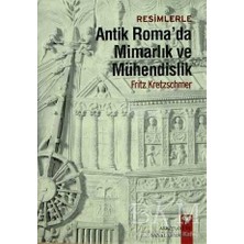 TeknoKapsül Resimlerle Antik Roma`da Mimarlık ve Mühendislik
