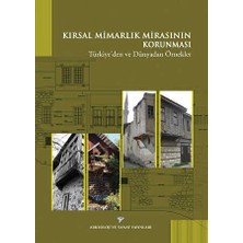 TeknoKapsül Kırsal Mimarlık Mirasının Korunması