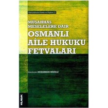 TeknoKapsül Müşahhas Meselelere Dair Osmanlı Aile Hukuku Fetvaları