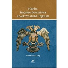 TeknoKapsül Türkiye Selçuklu Devleti’nde Adalet ve Adliye Teşkilatı