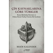 TeknoKapsül Çin Kaynaklarına Göre Türkler