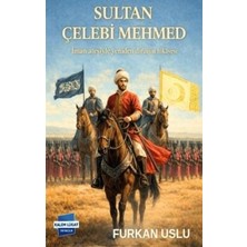 TeknoKapsül Sultan Çelebi Mehmed