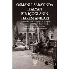 TeknoKapsül Osmanlı Sarayında Italyan Bir Içoğlanın Harem Anıları