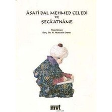 TeknoKapsül Asafi Dal Mehmed Çelebi ve Şeca’atname Cd’li