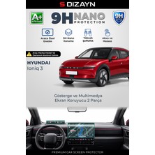 S-Dizayn Hyundai Ioniq 3 9h Nano Gösterge ve Multimedya Ekran Koruyucu 2'li Set (Parlak) 2026 Üzeri A+ Kalite