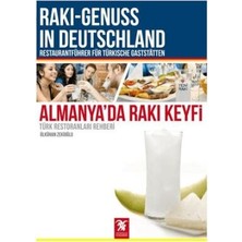 TeknoKapsül Almanya’da Rakı Keyfi Türk Restoranları Rehberi - Raki - Genuss In Deutschland
