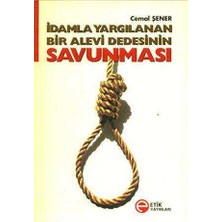 TeknoKapsül Idamla Yargılanan Bir Alevi Dedesinin Savunması
