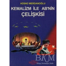 TeknoKapsül Kemalizm Ile Ab’nin Çelişkisi