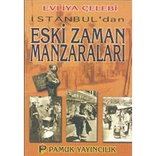 TeknoKapsül Istanbul’dan Eski Zaman Manzaraları KÜLTÜR-001