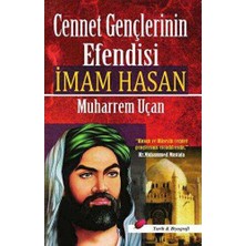 TeknoKapsül Cennet Gençlerinin Efendisi Imam Hasan