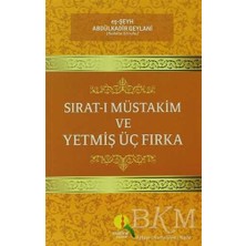 TeknoKapsül Sırat-I Müstakim ve Yetmiş Üç Fırka