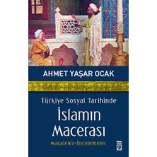 TeknoKapsül Türkiye Sosyal Tarihinde Islamın Macerası