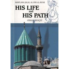 TeknoKapsül Mawlana Jalal Al-Din Al-Rumi His Life And His Path