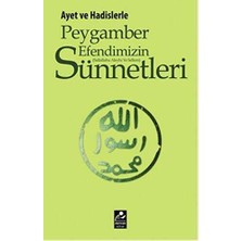 TeknoKapsül Ayet ve Hadislerle Peygamber Efendimizin S.a.v. Sünnetleri