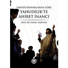 TeknoKapsül Yahudi Kaynaklarına Göre Yahudilik’te Ahiret Inancı