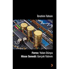 TeknoKapsül Forex: Yalan Dünya Hisse Senedi: Gerçek Yatırım