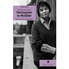 TeknoKapsül Edebiyatta ve Felsefede Varoluşçular ve Mistikler