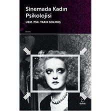 TeknoKapsül Sinemada Kadın Psikolojisi