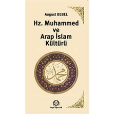TeknoKapsül Hz. Muhammed ve Arap Islam Kültürü
