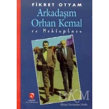 TeknoKapsül Arkadaşım Orhan Kemal ve Mektupları