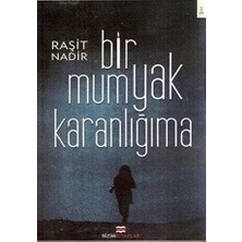 TeknoKapsül Bir Mum Yak Karanlığıma