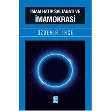 TeknoKapsül Imam Hatip Saltanatı ve Imamokrasi