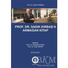 TeknoKapsül Prof. Dr. Sadık Kırbaş`a Armağan Kitap