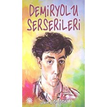 TeknoKapsül Demiryolu Serserileri