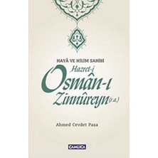 TeknoKapsül Hazret-I Osman-I Zinnureyn R.a.