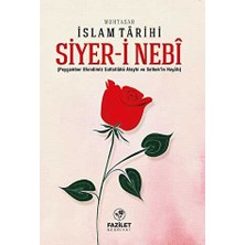 TeknoKapsül Muhtasar Islam Tarihi: Siyer-I Nebi
