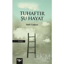 TeknoKapsül Tuhaftır Şu Hayat