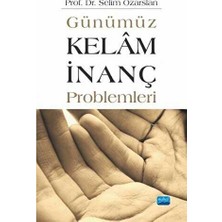 TeknoKapsül Günümüz Kelam Inanç Problemleri