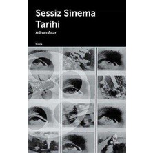 TeknoKapsül Sessiz Sinema Tarihi