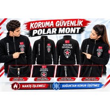 Aldatmaz 2026 MODEL,KORUMA GÜVENLİK POLAR MONT,YAZILARI NAKIŞ,SOĞUKTAN KORUR.SIVILE SATILMAZ