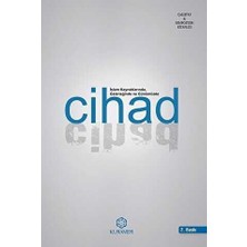TeknoKapsül Islam Kaynaklarında Geleneğinde ve Günümüzde Cihad