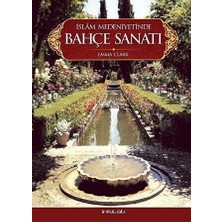 TeknoKapsül Islam Medeniyetinde Bahçe Sanatı