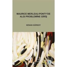 TeknoKapsül Maurice Merleau - Ponty’de Algı Problemine Giriş