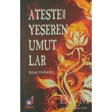 TeknoKapsül Ateşle Yeşeren Umutlar