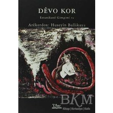 TeknoKapsül Devo Kor Estanikane Gimgimı Ra